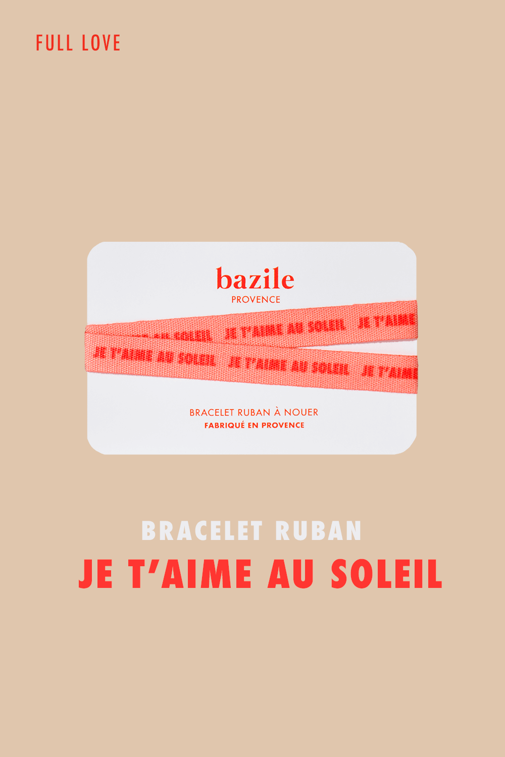 Bracelet ruban | Je t'aime au soleil